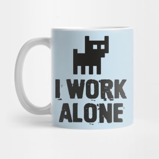 I WORK ALONE in 8 bits Mug